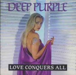 Deep Purple : Love Conquers All